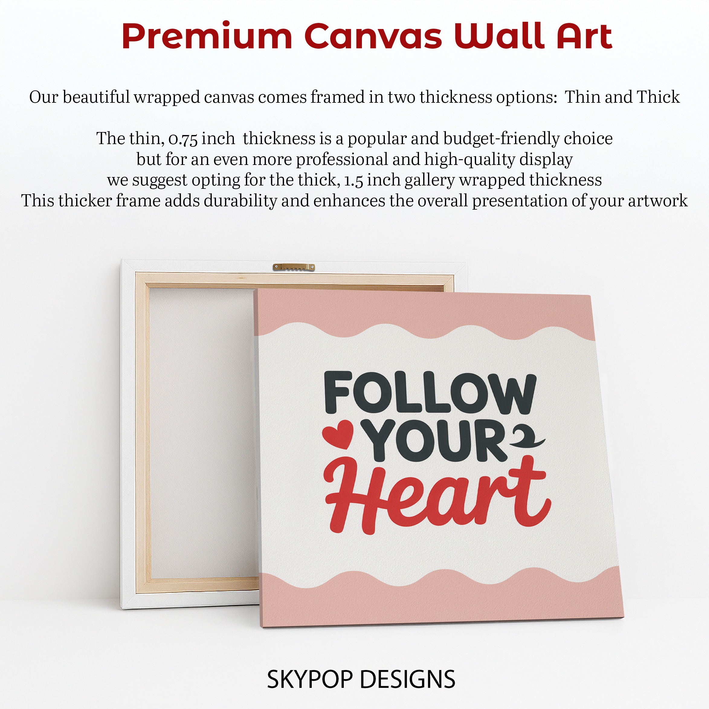 6.jpg Follow Your Heart Art