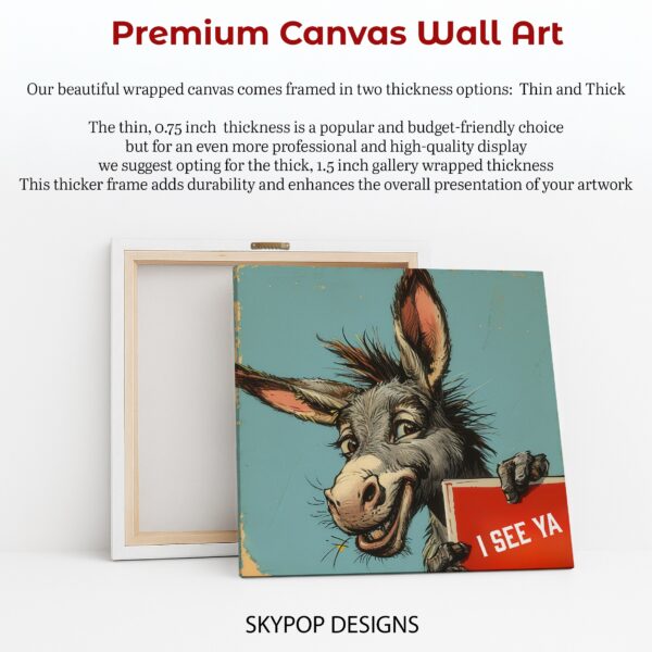 Donkey Says I See Ya Art