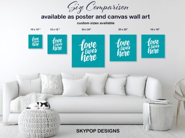 Love Lives Here Art