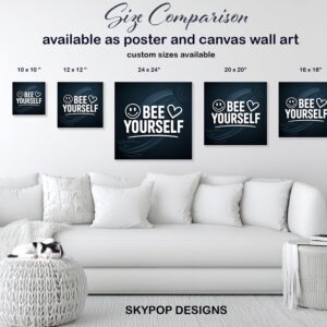 Bee Yourself Art