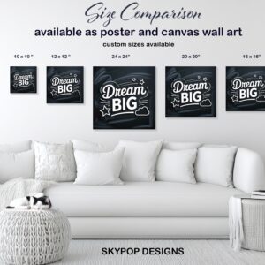 Dream Big Inspiration Art