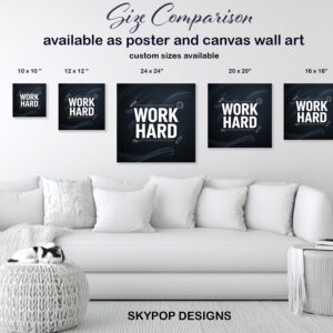 Motivational Work Hard Art