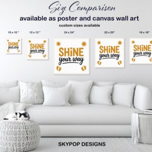 Shine Your Way Art