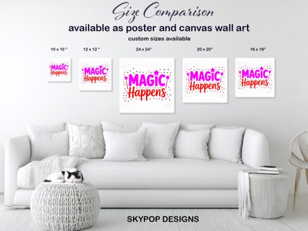 Magic Happens Art