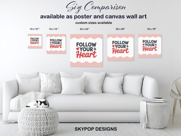Follow Your Heart Art