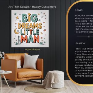 Big Dreams Little Man Art