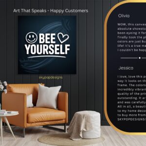 Bee Yourself Art