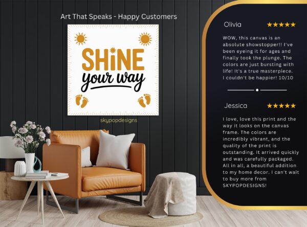 Shine Your Way Art