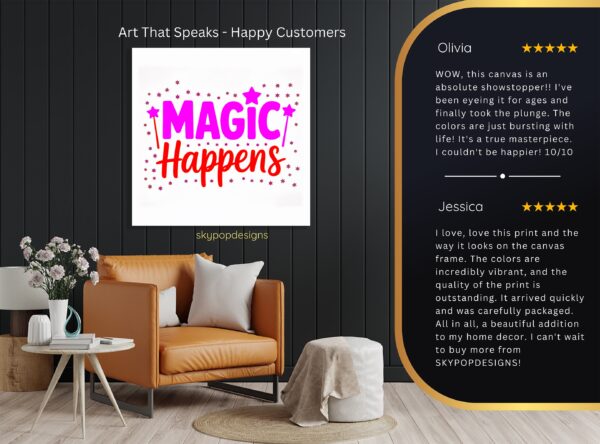 Magic Happens Art