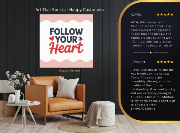 Follow Your Heart Art