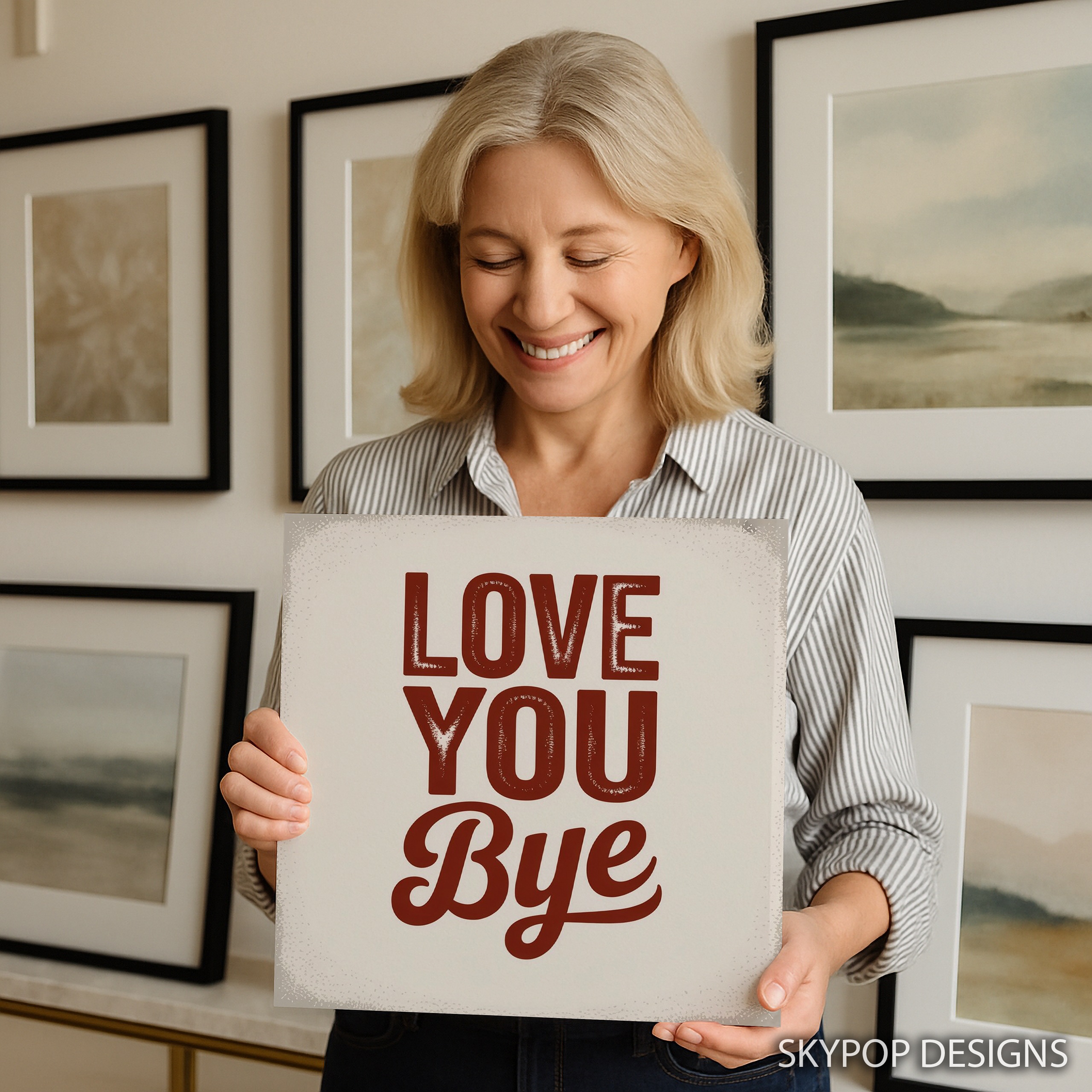 9.jpg Love You Bye Art