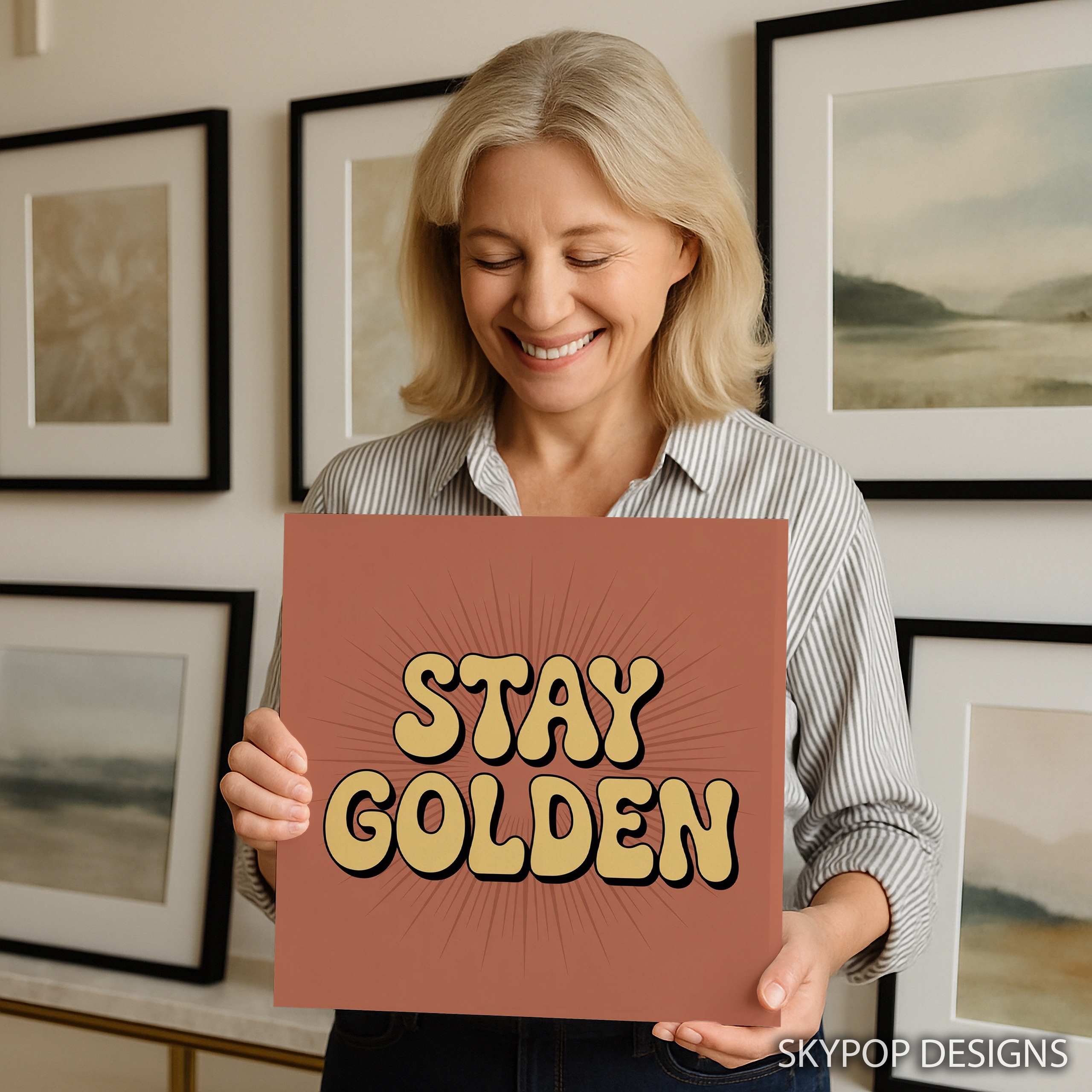 9.jpg Retro Stay Golden Art