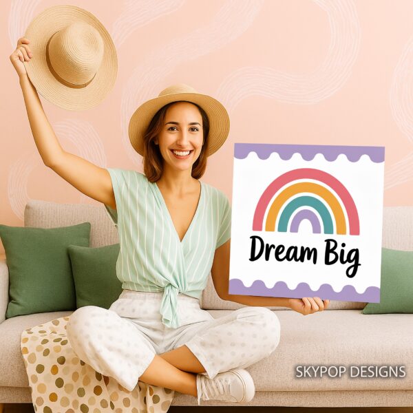 Rainbow Dream Big Art