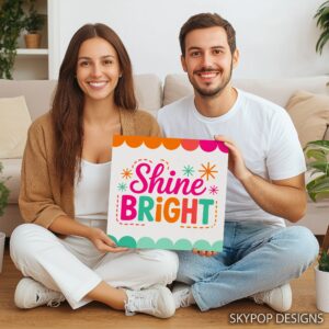 Colorful Shine Bright Art