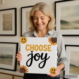 Choose Joy Art