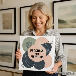 Progress Over Perfection Art