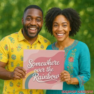 Somewhere Over the Rainbow Art